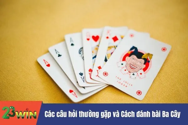 Cách đánh bài Ba Cây