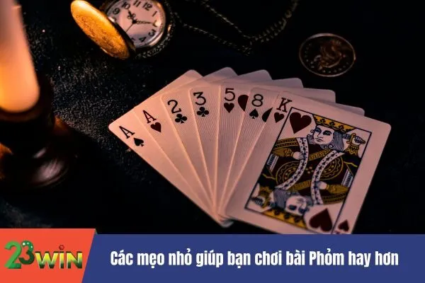 Chiến thuật chơi bài Phỏm