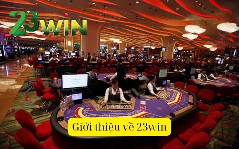 Giới thiệu về 23win