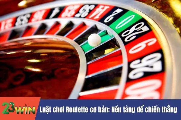 Hướng dẫn chơi Roulette