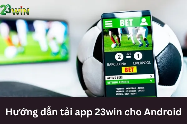 Tải App 23win