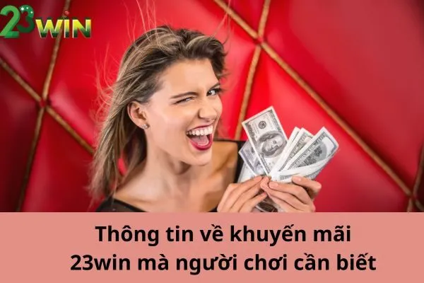 khuyến mãi 23win